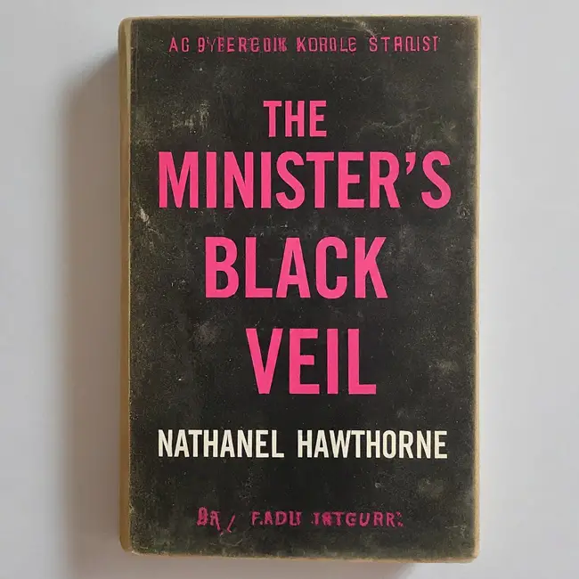 "The Minister's Black Veil" by Nathaniel Hawthorne: A Critical Analysis
