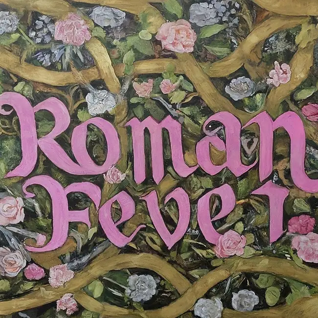 "Roman Fever" by Edith Wharton