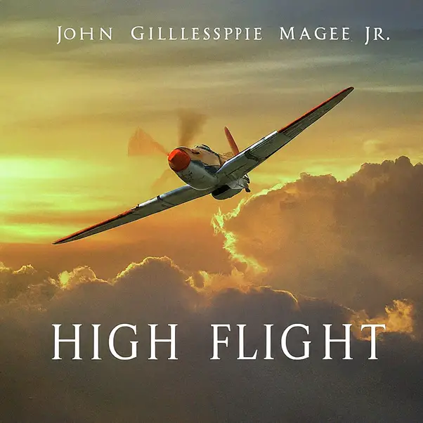 "High Flight" by John Gillespie Magee Jr.: A Critical Review