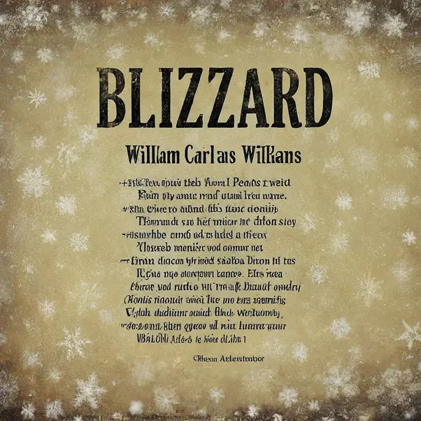 "Blizzard" by William Carlos Williams: A Critical Analysis