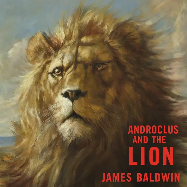"Androclus and the Lion" by James Baldwin: A Critical Analysis