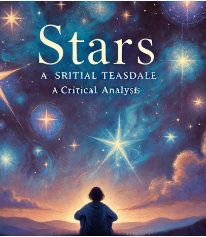 "Stars" by Sara Teasdale: A Critical Analysis