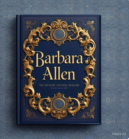 "Barbara Allen": A Critical Analysis