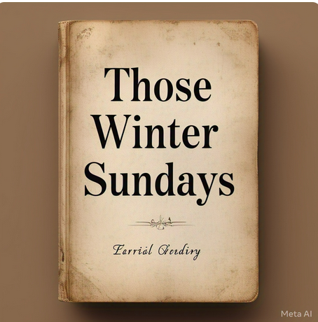 "Those Winter Sundays" by Robert Hayden: A Critical Analysis