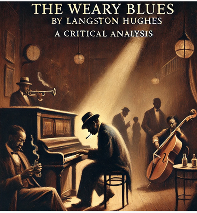 "The Weary Blues" by Langston Hughes: A Critical Analysis